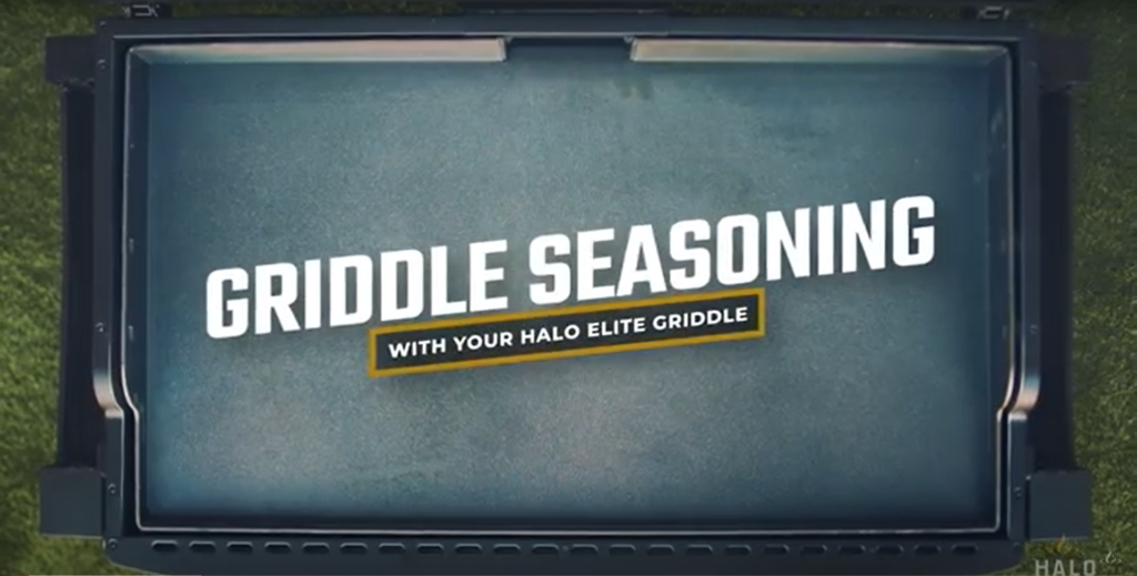 Griddle seasoning with your HALO Elite Griddle